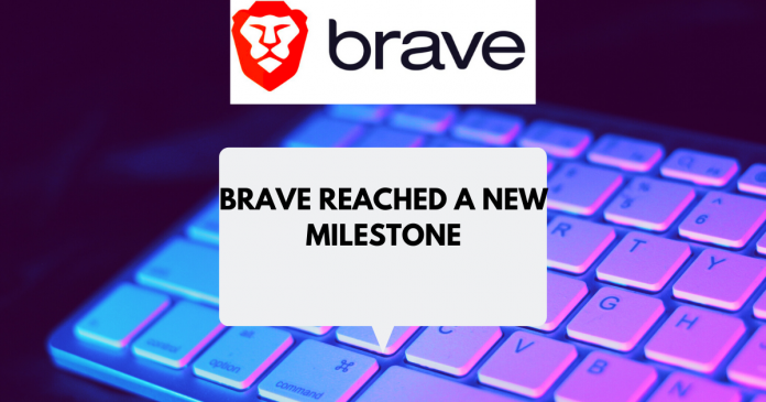 BRAVE浏览器达到800万用户