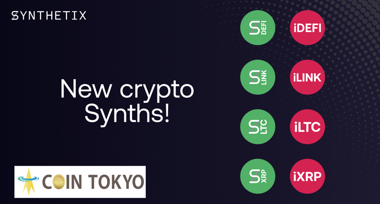 Synthetix（SNX）+加密货币新闻网站Coin Tokyo